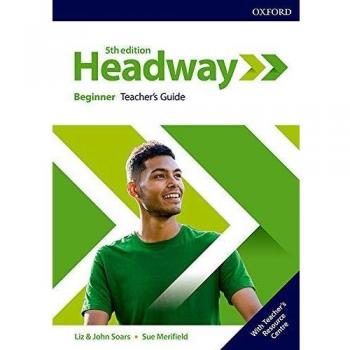 New Headway 5th Edition Beginner. Teacher's Book & Teacher's Resource Pack
