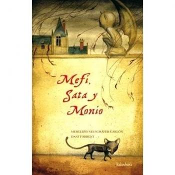 Mefi, Sata y Monio