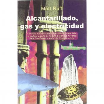 Alcantarillado, gas y electricidad