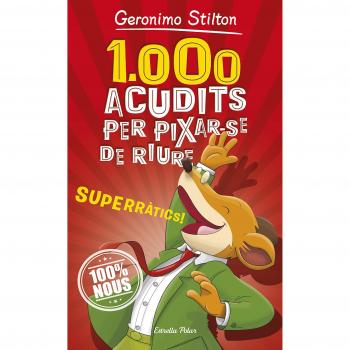 1.000 acudits per pixar-se de riure - Geronimo Stilton