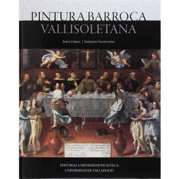 Pintura barroca vallisoletana - Jesus Urrea Fernandez