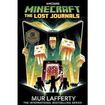 Minecraft: Los diarios perdidos - Edición especial de Mur Lafferty