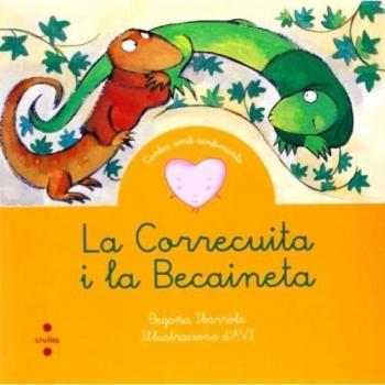 La Correcuita i la Becaineta - Begoña Ibarrola
