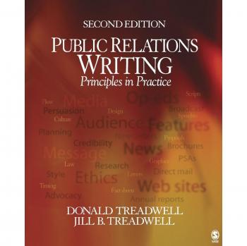 Public Relations Writing: Principles in Practice