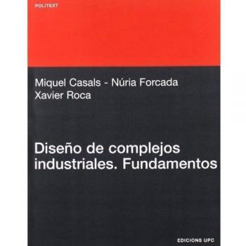 Diseño de complejos industriales: Fundamentos: 182