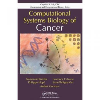 CRC Press Computational Systems Biology of Cancer: Advanced Insights and Applications