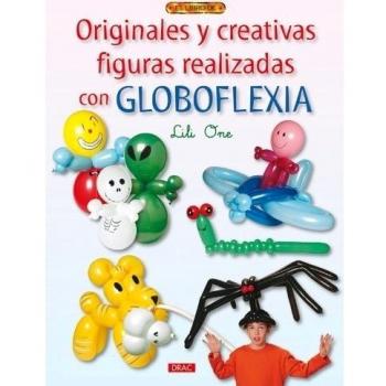 ORIGINALES Y CREATIVAS FIGURAS REALIZADAS CON GLOBOFLEXIA