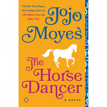 The Equestrian Ballet: A Novel by Jojo Moyes