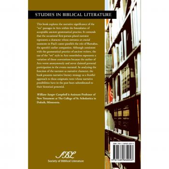 We Passages in the Acts of the Apostles: A Study of Narrative Character by William S. Campbell