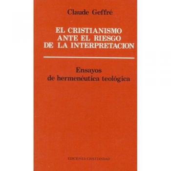 Cristianismo Ante El riesgo de La Interp