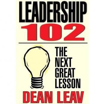 Leadership 102: La Siguiente Gran Lección - Edición en Pasta Blanda