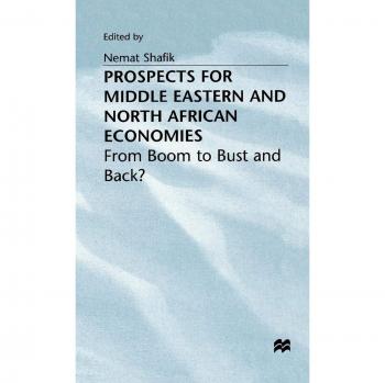 Prospects for Middle Eastern and North African Economies