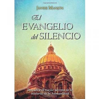 El evangelio del silencio