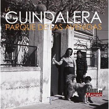 La Guindalera. Parque de las Avenidas