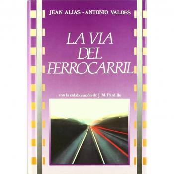 Vía del ferrocarril, la