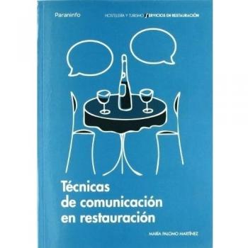 Técnicas de comunicación en restauración