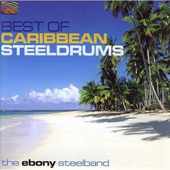 Álbum Best of Caribbean Steeldrums - CD de la Ebony Steel Band
