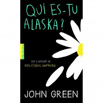 Quién eres, Alaska? - Novela de John Green