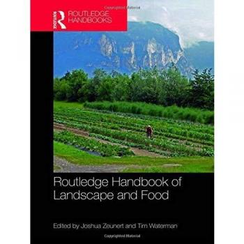 Routledge handbook of landscape and food