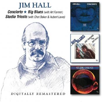 Jim Hall: Concert - Big Blues - Studio Trieste (2 CDs)