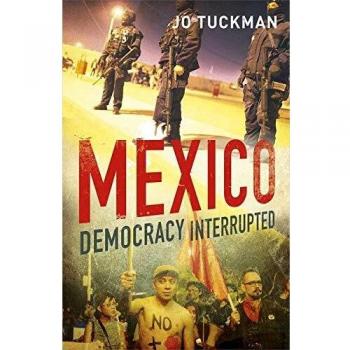 Mexico - Democracy Interrupted