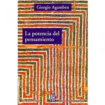 La Potencia del pensamiento: Lenguaje, Historia, Potencia.