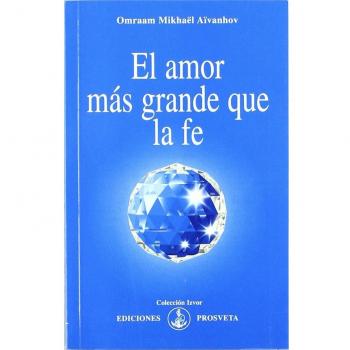 EL AMOR ES MÁS GRANDE QUE LA FE