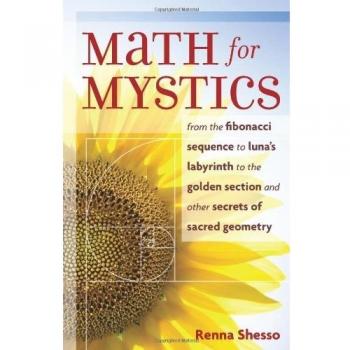 Sacred Geometry and Fibonacci Secrets Workbook