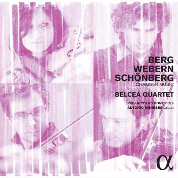 Berg, Schönberg Y Webern: Música De Cámara / Belcea