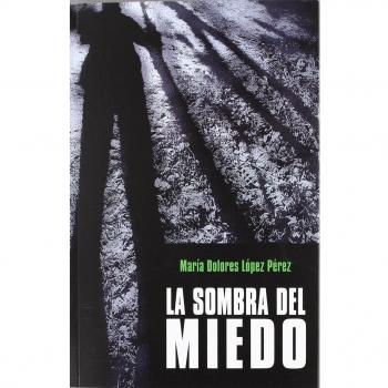 Sombra del miedo, la