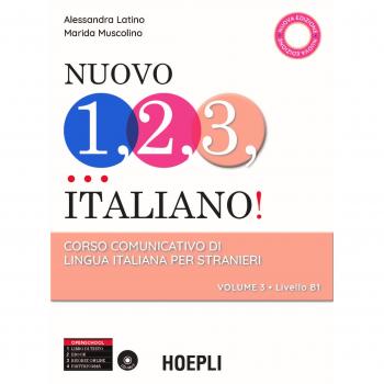 Nuovo 1, 2, 3… italiano! Corso comunicativo di lingua italiana per stranieri. Livello B1 (Vol. 3) (Corsi di lingua)