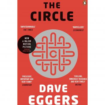 The Circle: Dave Eggers
