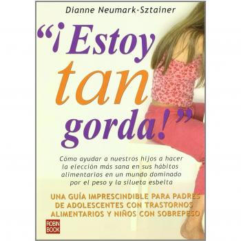 Estoy tan gorda