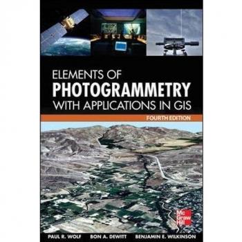 Elements of Photogrammetry with Application in GIS, Fourth Edition
