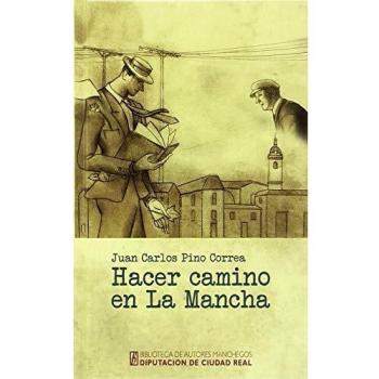 Hacer camino en la Mancha