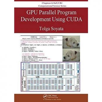 Gpu parallel program development using cuda chapman hallcrc computational science