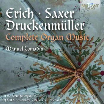 Música Completa para Órgano por Erich Saxer y Druckenmuell (CD) - Manuel Tomadin