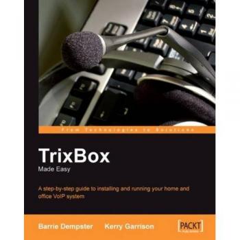 TrixBox VoIP Installation Guide: Easy Step-by-Step Manual for Home and Office