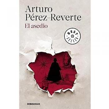 El asedio - Edition Junio 2021 - Arturo Pérez-reverte