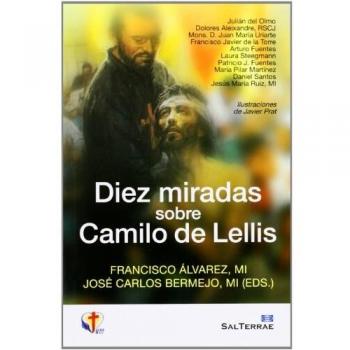 Diez Miradas sobre Camilo De Lellis: 141
