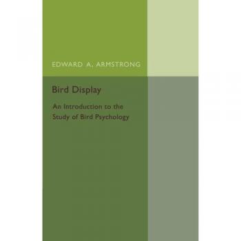 Exhibición de Aves: Introducción al Estudio de la Psicología Aviar