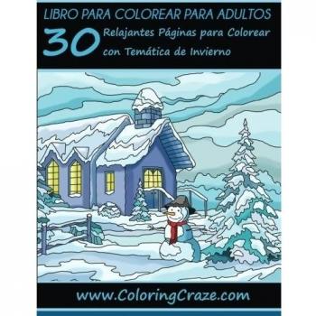 Libro de Colorear para Adultos: 30 Páginas de Colorear Frío Invernal: 4