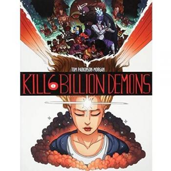 Kill 6 Billion Demons Book 1