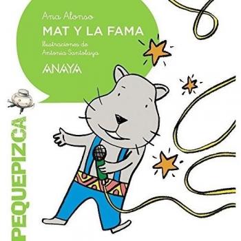 Mat y la fama - ALONSO, ANA