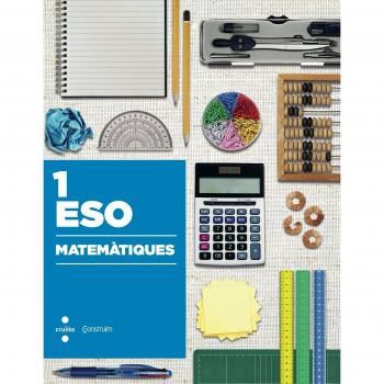 Matemàtiques. 1 ESO. Construïm - 9788466138499