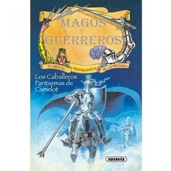Los Caballeros Fantasmas De Camelot - Equipo Susaeta
