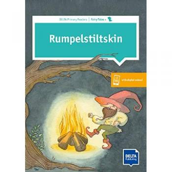 Rumpelstiltskin: Libro + Contenidos Digitales (Lectores Primarios DELTA / Cuentos de Hadas)