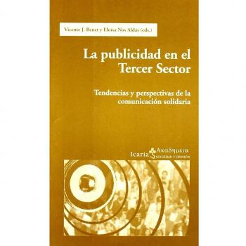 La publicidad en el tercer sector : tendencias y perspectivas de la comunicación solidaria