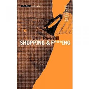 Shopping and F***ing