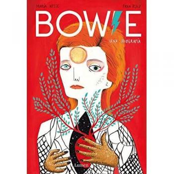 Bowie. Una biografía: Una biografía - María Hesse/fran Ruiz